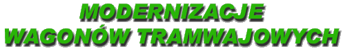Modernizacje wagonw tramwajowych